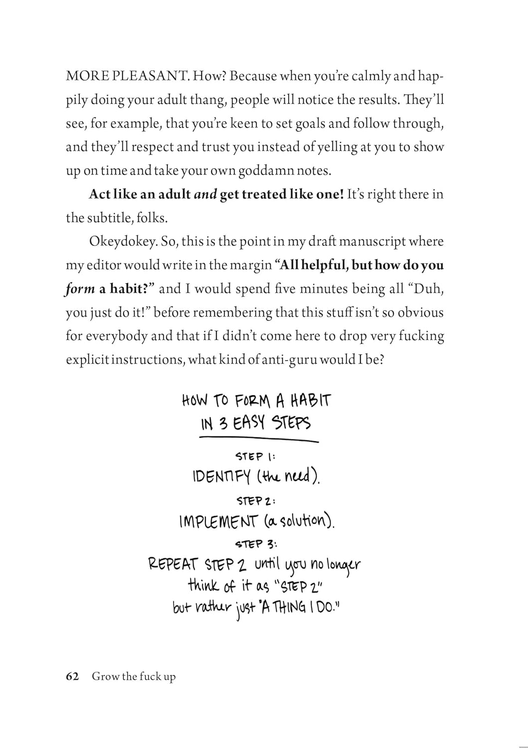 Grow The Fuck Up: How To Be An Adult & Get Treated Like One