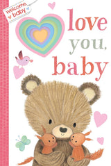 Welcome, Baby: Love You, Baby Board Book