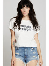 You Are My Favorite Tee White