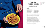 Caught Snackin': More Than 100 Recipes For Any Occasion