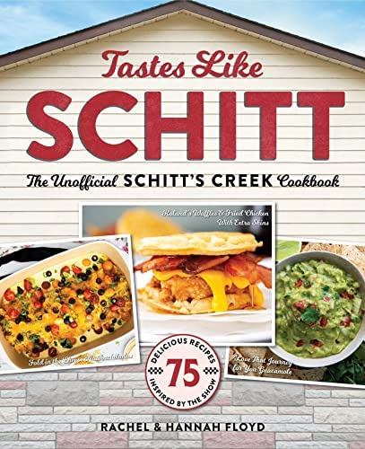 Tastes Like Schitt Cookbook