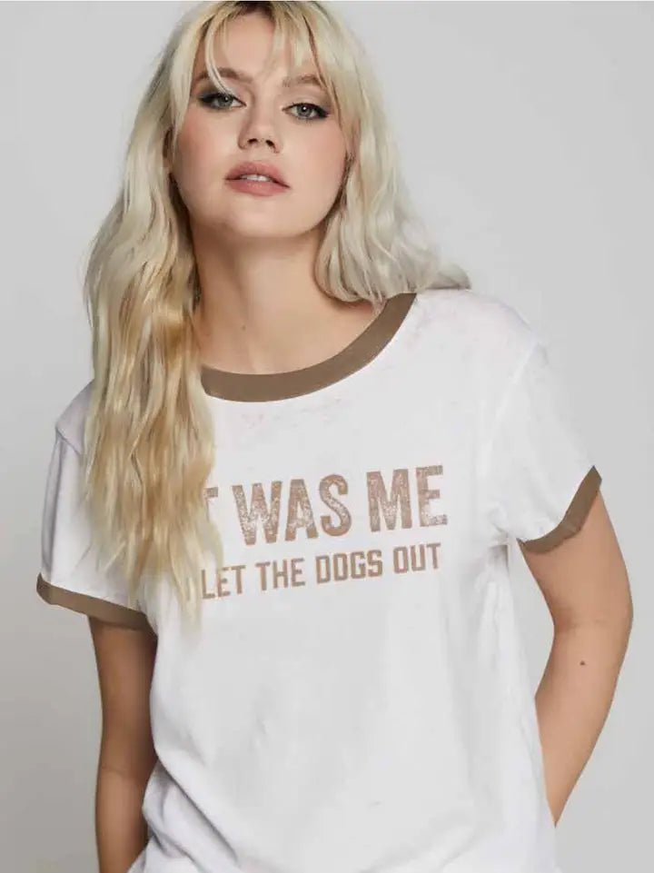 I Let The Dogs Out Graphic Tee White