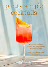 Pretty Simple Cocktails Book