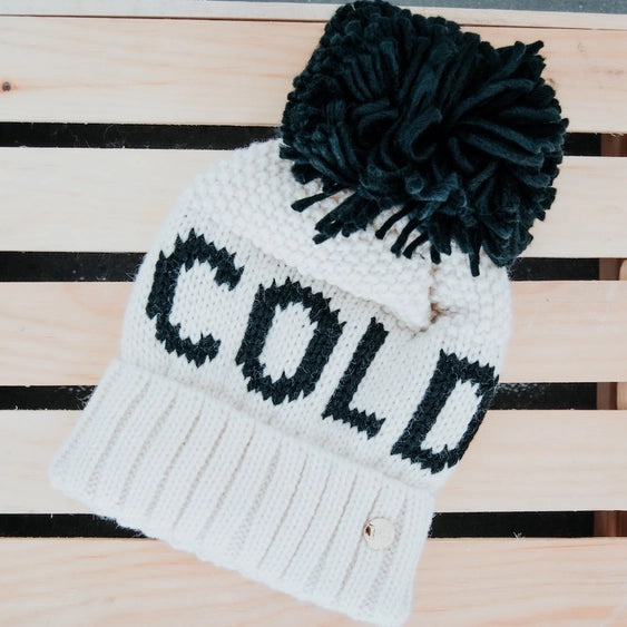 Oh So Cold Beanie Cold AF