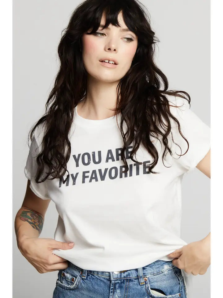 You Are My Favorite Tee White