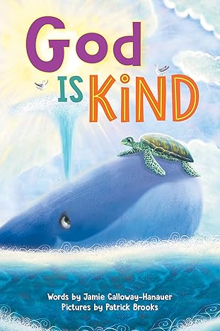 God Is Kind Board Book