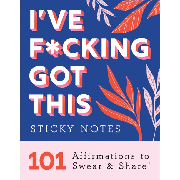 I've Fucking Got This Sticky Notes