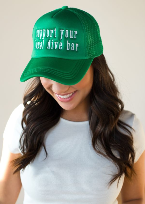 Support Your Local Dive Bar Foam Trucker Hat