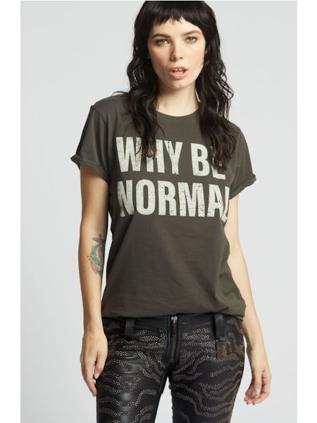 Why Be Normal Tee Vintage Black