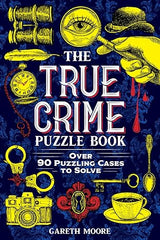 The True Crime Puzzle Book