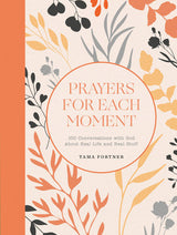 Prayers for Each Moment Book