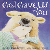 God Gave Us You Hardcover Book