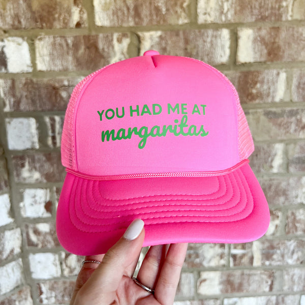 You Had Me At Margaritas Trucker Hat