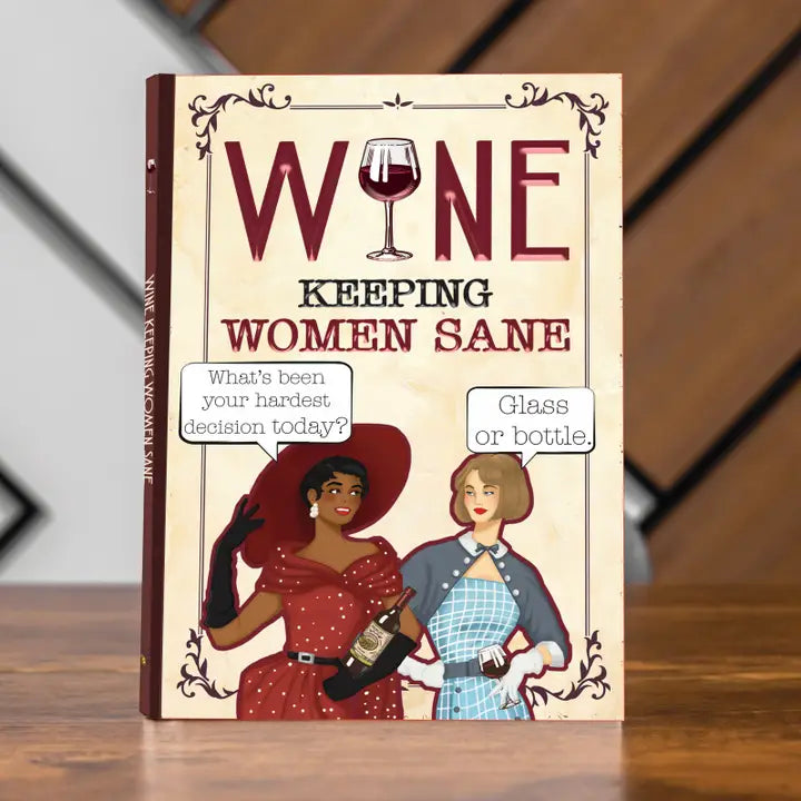 Wine - Keeping Women Sane Book