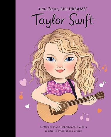 Taylor Swift: Little People Big Dreams Book