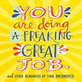 You Are Doing A Freaking Great Job Book
