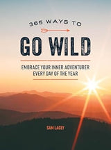 365 Ways To Go Wild Book