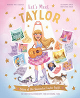 Let's Meet Taylor: Story of the Superstar Book