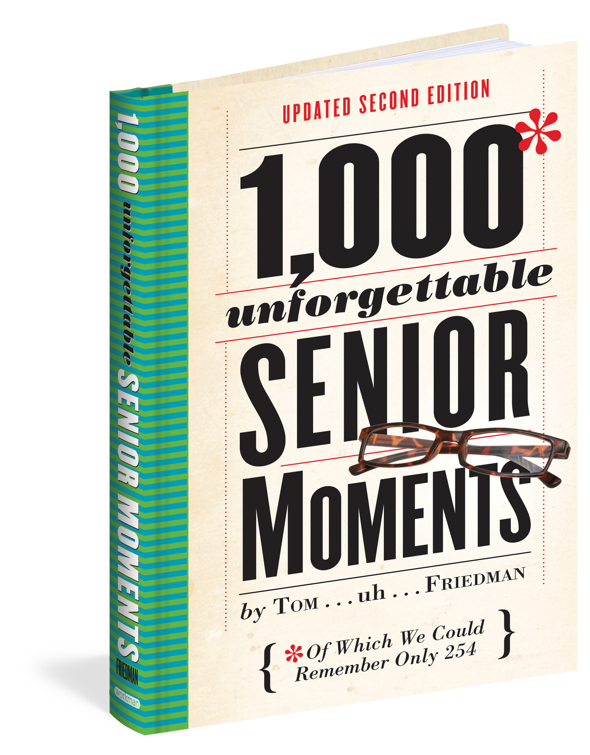 1,000 Unforgettable Senior Moments