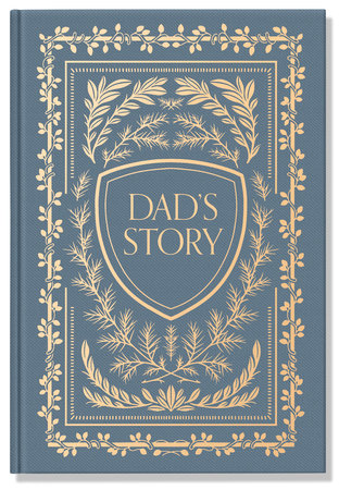 Dad's Story Journal (Linen Hardcover)