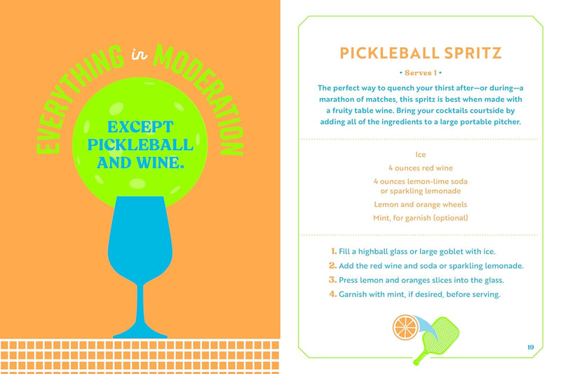 Dinking All Day: A Pickleball Handbook For The Truly Obsessed