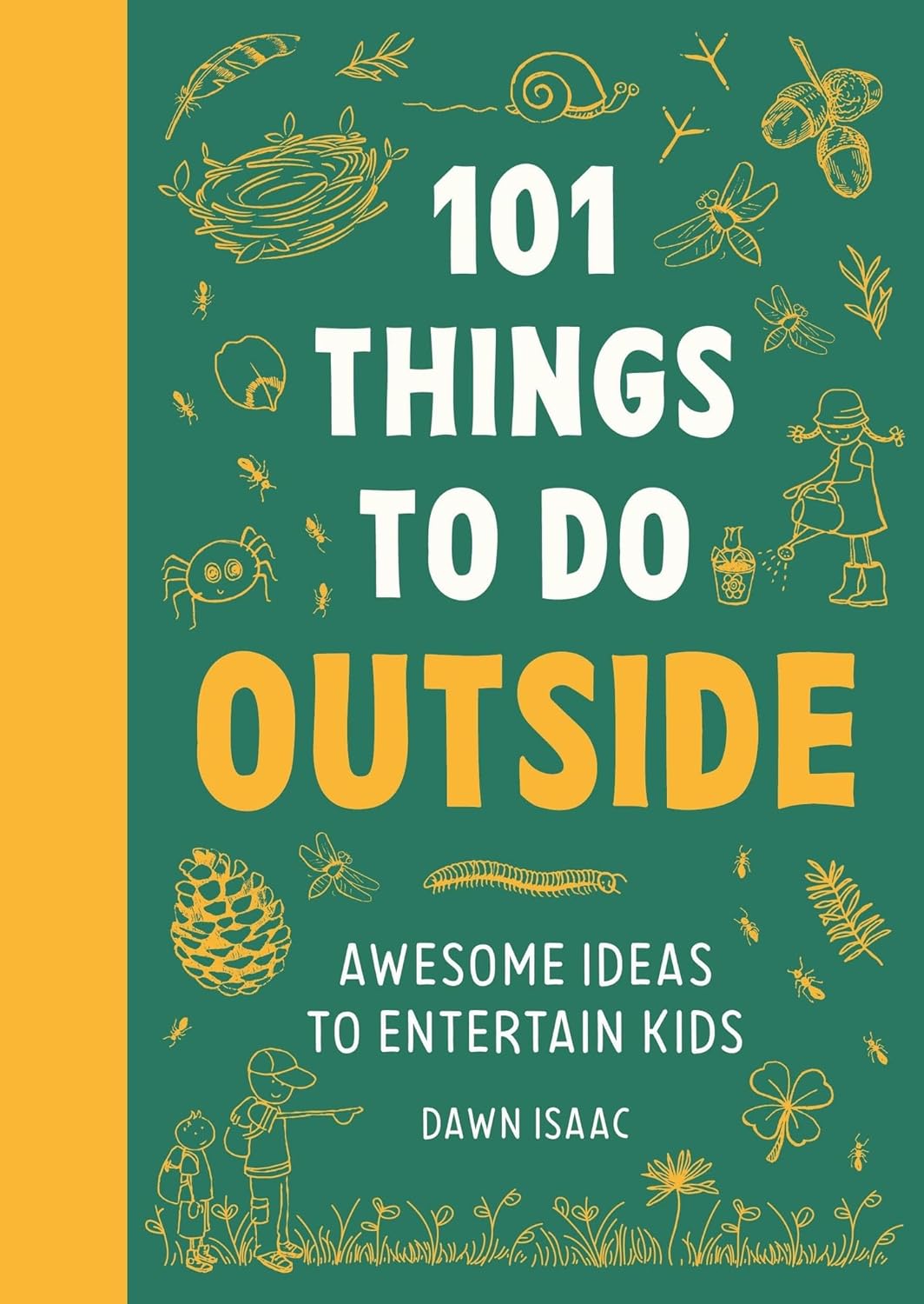 101 Thing To Do Outside Hardback Book
