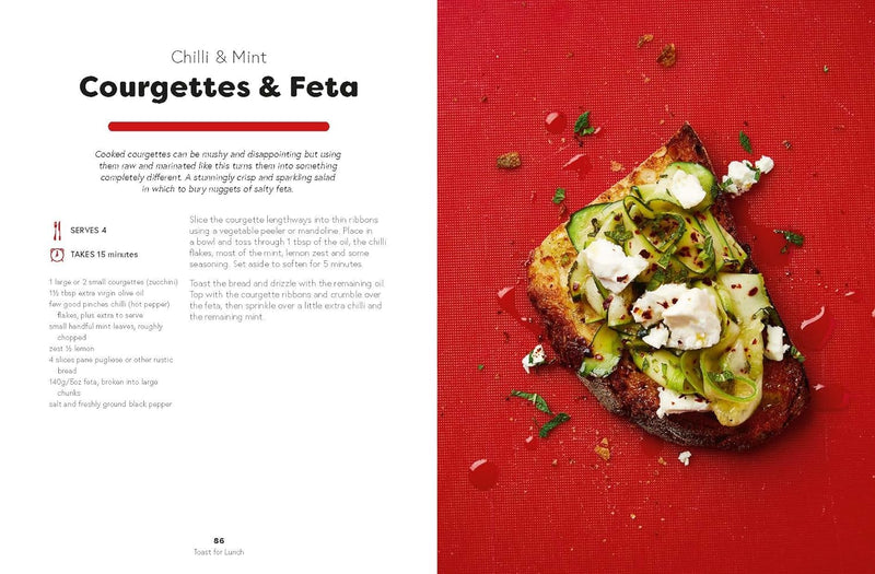 Seriously Good Toast Cookbook