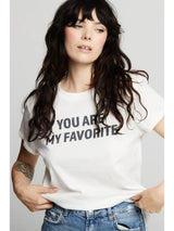 You Are My Favorite Tee White