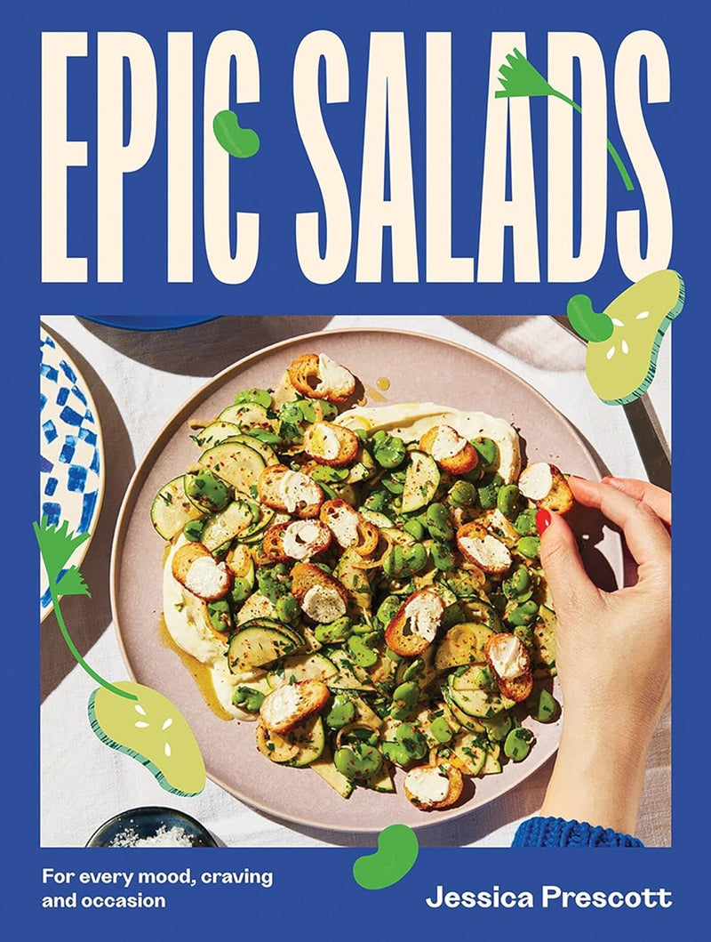 Epic Salads for every Mood, Craving & Occasion