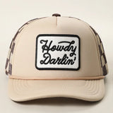 Howdy Darlin' Embroidered Patch Trucker Hat