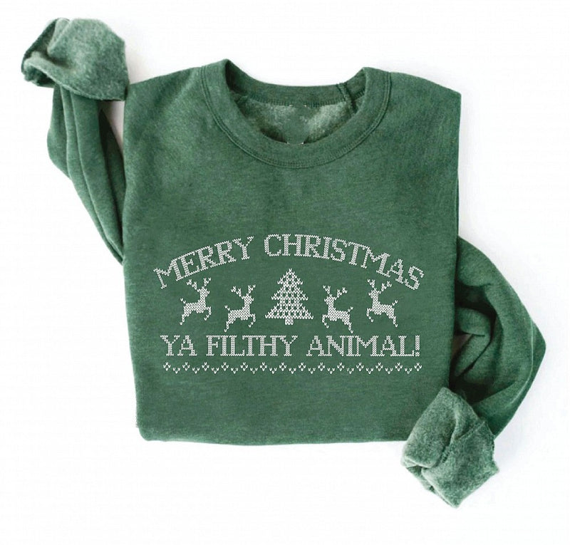 Merry Christmas Ya Filthy Animal Graphic Sweatshirt Heather Forest