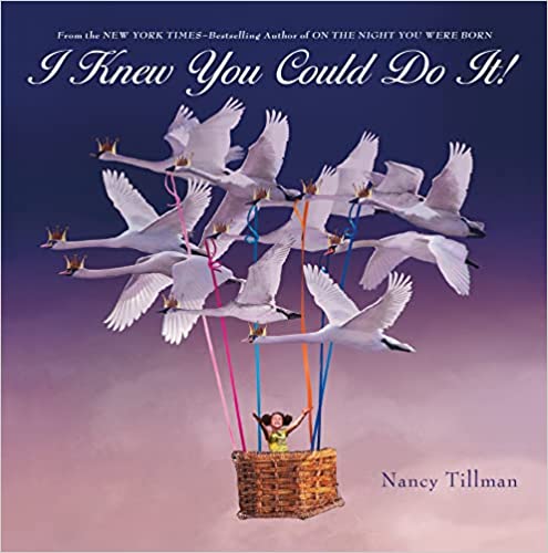 I Knew You Could Do It Board Book