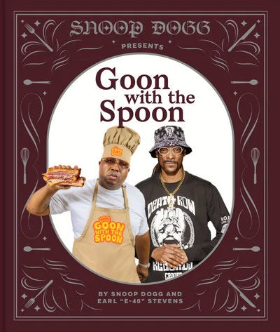 Snoop Dogg Presents: Goon With A Spoon
