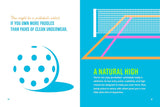 Dinking All Day: A Pickleball Handbook For The Truly Obsessed