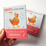 Badass Mother Clucker: Rise & Shine with Confidence