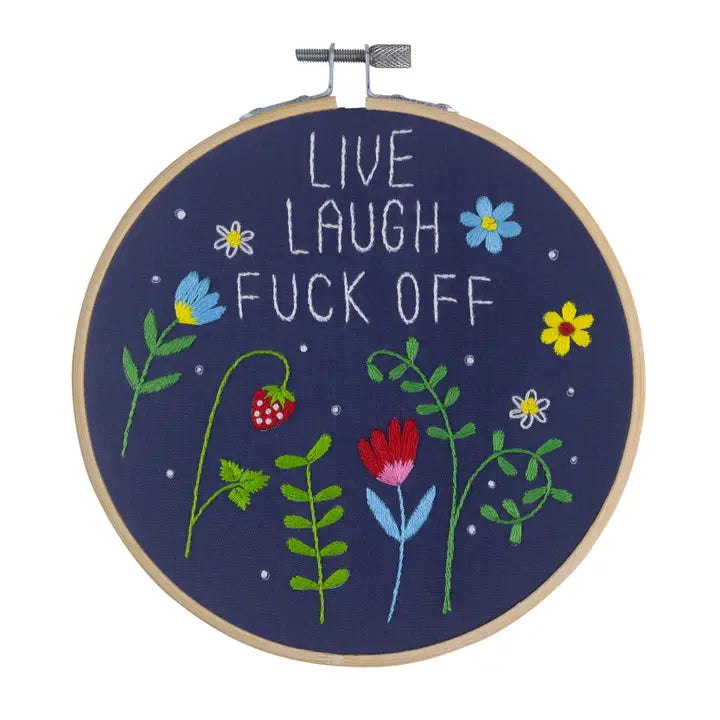 Live Laugh Fuck Off Embroidery Kit