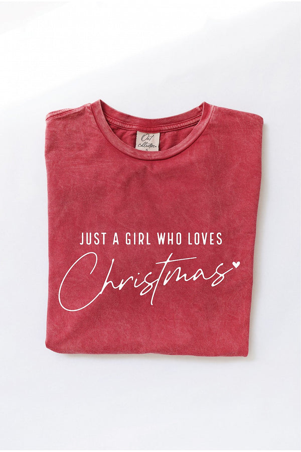 Just A Girl Who Loves Christmas Mineral Tee Cardinal