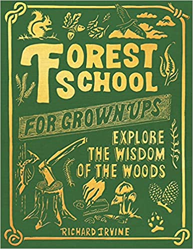 Forest School For Grown Ups Book