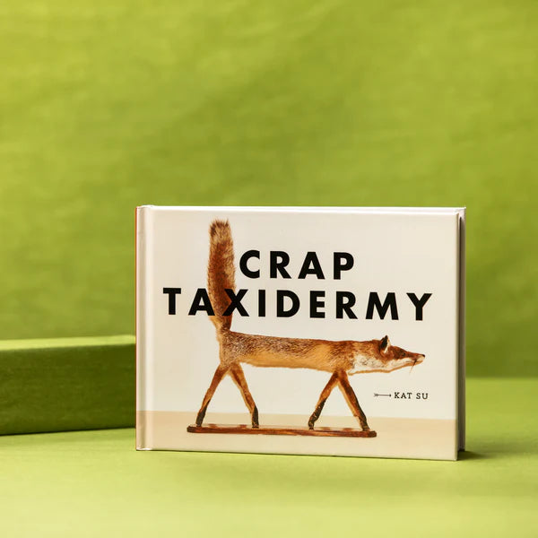 Crap Taxidermy Book